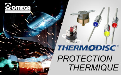 Protection Thermique – Fusible Thermique – Thermostat – Thermodisc